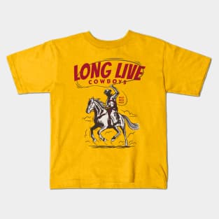 Long Live Cowboys Kids T-Shirt